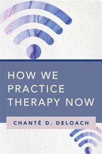 How We Practice Therapy Now - Click Image to Close