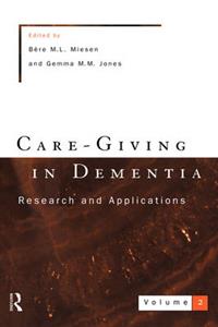 Care-Giving In Dementia 2 - Click Image to Close