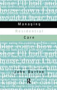 Managing Residential Care