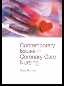 Contemporary Issues in Coronary Care Nursing - Click Image to Close