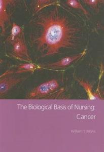 The Biological Basis of Nursing: Cancer