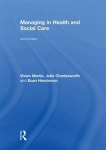 Managing in Health and Social Care