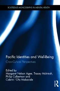 Pacific Identities and Well-Being: Cross-Cultural Perspectives