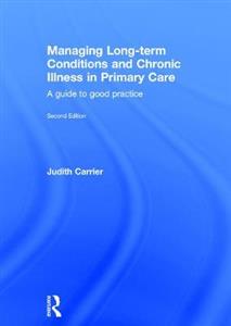 Managing Long-term Conditions and Chronic Illness in Primary Care - Click Image to Close