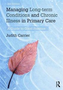 Managing Long-term Conditions and Chronic Illness in Primary Care - Click Image to Close