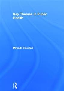 Key Themes in Public Health - Click Image to Close