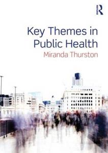 Key Themes in Public Health - Click Image to Close