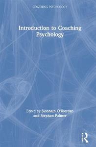 Introduction to Coaching Psychology