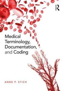 Medical Terminology, Documentation, and Coding - Click Image to Close