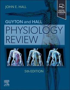 Guyton & Hall Physiology Review Guyton & Hall Physiology Review