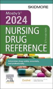 Mosby's 2024 Nursing Drug Reference 37E - Click Image to Close