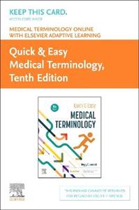 Medical Terminology Online with Elsevier Adaptive Learning for Quick & Easy Medical Terminology (Access Card) - Click Image to Close