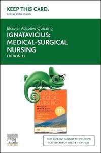 Elsevier Adaptive Quizzing for Medical-Surgical Nursing (Access Card): Concepts for Clinical Judgment and Collaborative - Click Image to Close