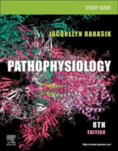 Study Guide for Pathophysiology