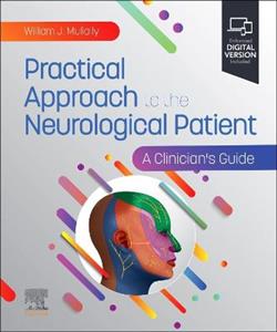 Practical Approach to the Neurological Patient: a Clinician's Guide - Click Image to Close