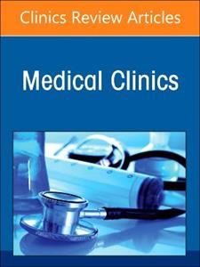 Sexually Transmitted Infections, An Issue of Medical Clinics of North America: Volume 108-2