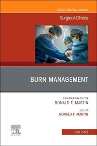 Burn Management, An Issue of Surgical Cl - Click Image to Close