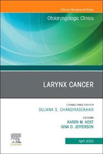 Larynx Cancer, An Issue of Otolaryngolog