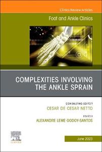 Complexities Involving the Ankle Sprain,