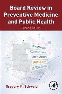 Board Review in Preventive Medicine and Public Health - Click Image to Close