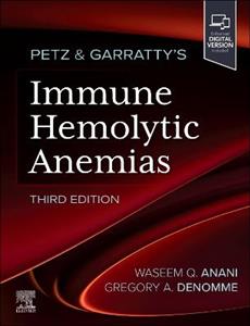 Petz & Garratty's Immune Hemolytic Anemias