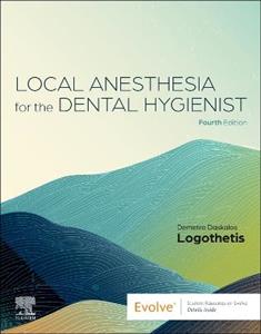 Local Anesthesia for the Dental Hygienist