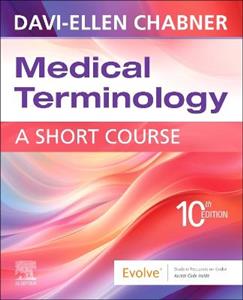 Medical Terminology: A Short Course