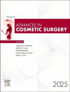Advances in Cosmetic Surgery, 2025: Volume 8-1