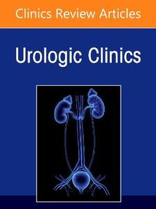 Current Management of Superficial Bladder Cancer, An Issue of Urologic Clinics of North America: Volume 53-3 Current Management of Superficial Bladder Cancer, An Issue of Urologic Clinics of North America: Volume 53-3