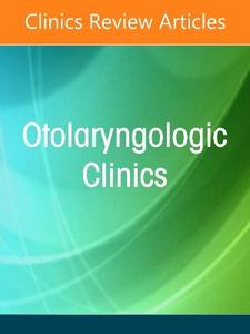 The Pediatric Airway: From Nares to Trachea, An Issue of Otolaryngologic Clinics of North America: Volume 59-5
