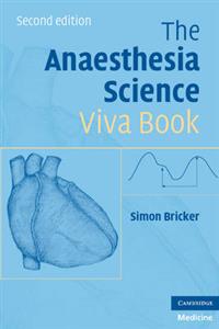Anaesthesia Science Viva Book, The
