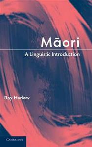 Maori: A Linguistic Introduction