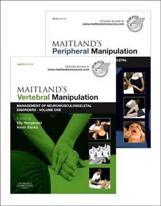 Maitland's Vertebral Manipulation, Volume 1, 8e and Maitland's Peripheral Manipulation, Volume 2, 5e: Volumes 1 & 2: Management of Musculoskeletal Dis