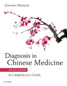 Diagnosis in Chinese Medicine 2E - Click Image to Close