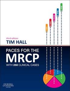 PACES for the MRCP: With 250 Clinical Cases