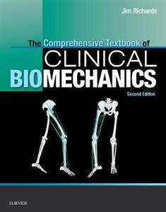 The Comprehensive Textbook of Clinical Biomechanics [no access to course]: [formerly Biomechanics in Clinic and Research] - Click Image to Close