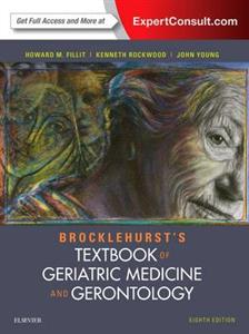 Brocklehurst's Textbook of Geriatric Medicine and Gerontology 8th edition - Click Image to Close