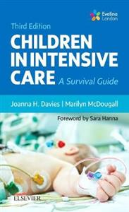 Children in Intensive Care: A Survival Guide - Click Image to Close