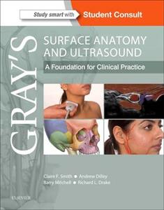 Gray's Surface Anatomy and Ultrasound: A Foundation for Clinical Practice - Click Image to Close