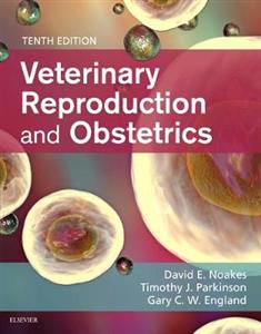 Veterinary Reproduction amp; Obstetrics 10E - Click Image to Close