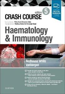 Crash Course Haematology amp; Immunology 5e