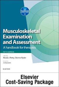 Musculoskeletal Examination and Assessment, Vol 1 5e and Principles of Musckuloskeletal Treatment and Management Vol 2 3e (2-Volume Set): A Handbook f - Click Image to Close