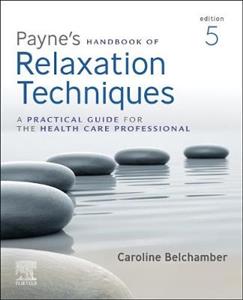 Payne's Handbook Relaxation Technique 5E - Click Image to Close