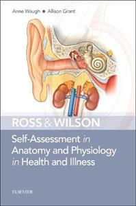 Ross amp; Wilson Self-Asses Anatomy Physio