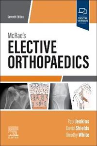 McRae's Elective Orthopaedics 7E