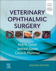 Veterinary Ophthalmic Surgery 2E - Click Image to Close