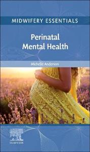Midwife Essentials:Perinatal Mental Hlth