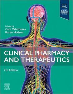 Clinical Pharmacy and Therapeutics, International Edition: Clinical Pharmacy and Therapeutics, International Edition Clinical Pharmacy and Therapeutics, International Edition: Clinical Pharmacy and Therapeutics, International Edition
