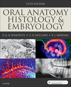 Oral Anatomy, Histology and Embryology - Click Image to Close