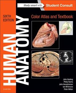 Human Anatomy, Color Atlas and Textbook: With Student Consult Online Access